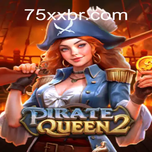 Desvendando PirateQueen2: A Nova Aventura Marítima com 75XX